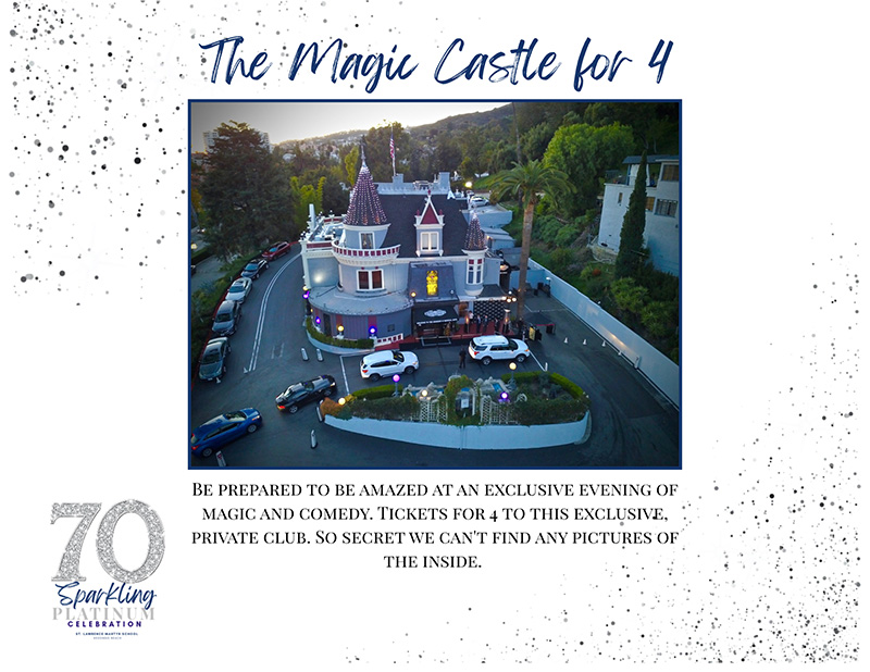 Magic Castle evening -SLM Live Auction 70th Anniversary