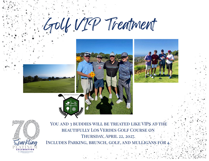 Golf VIP -SLM Live Auction 70th Anniversary